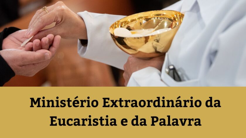 Curso complementar: Ministério Extraordinário da Eucaristia e da Palavra