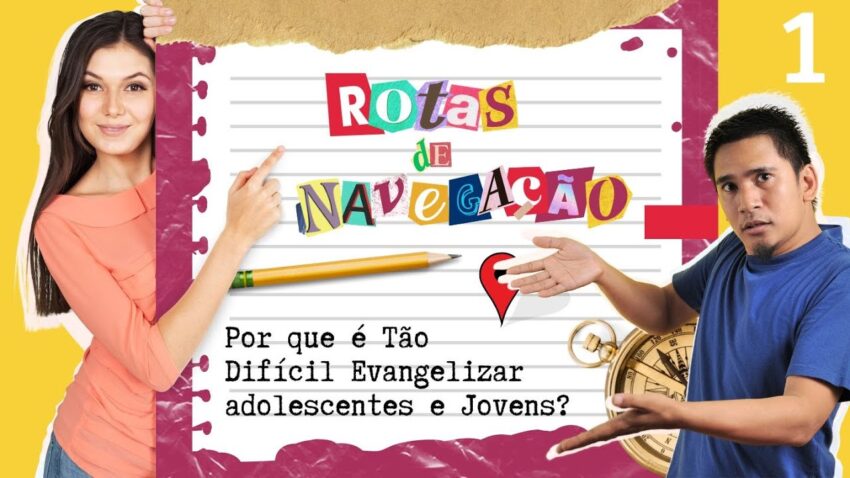 Seminário Catequético: Rotas de Navegação para Adolescentes e Jovens