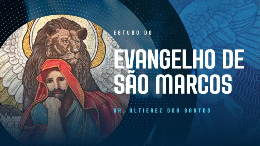 Estudo do Evangelho de São Marcos