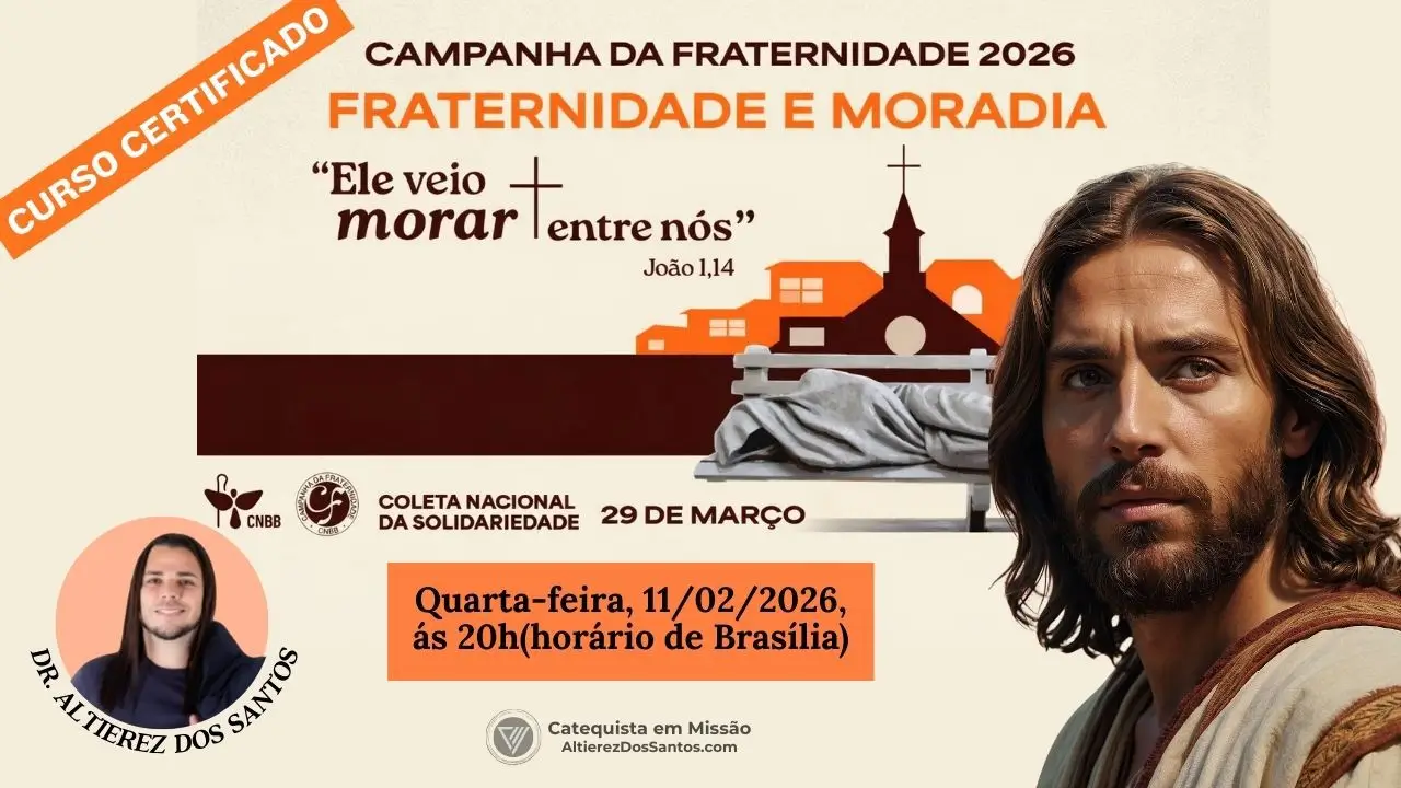 CAMPANHA DA FRATERNIDADE 2026: FRATERNIDADE E MORADIA